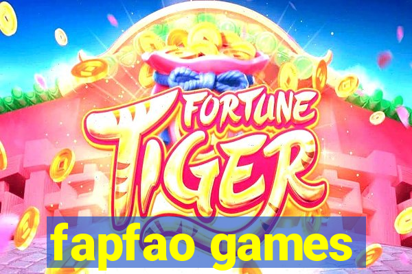 fapfao games